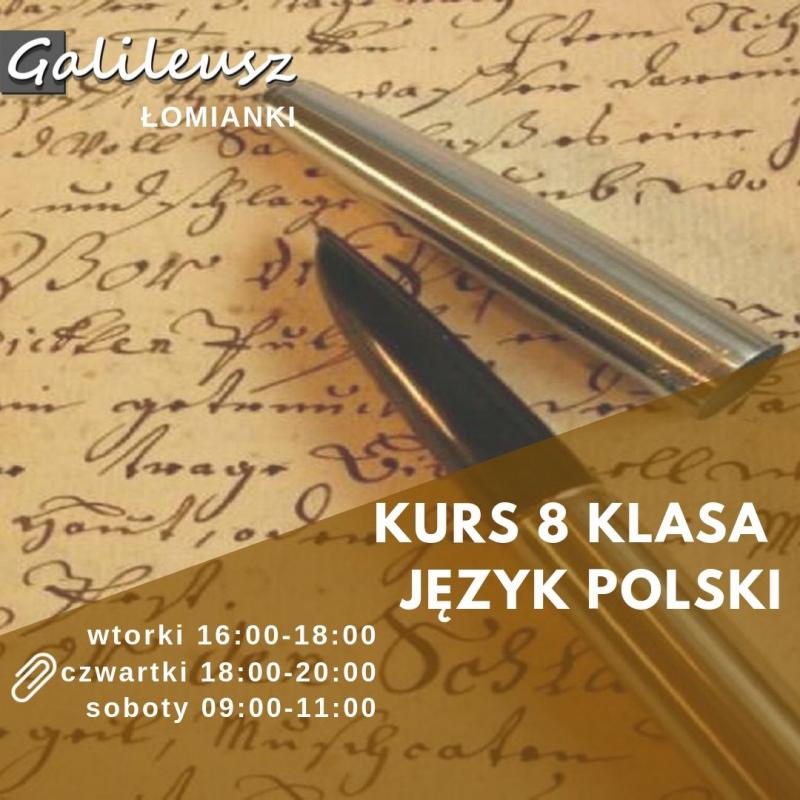 Egzamin 8 klasy - kursy z języka polskiego w Galileuszu